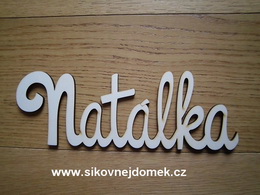 Nápis jméno Natálka v. 10x30cm