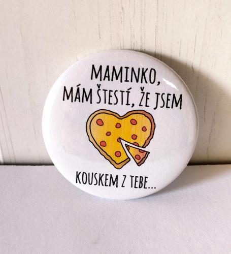 Magnet pr.5cm- Maminko mám štěstí...